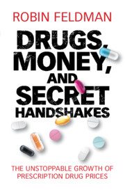 Image of cover of Drugs, Money, and Secret Handshakes